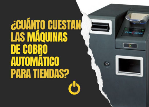 ¿Cuánto cuestan las máquinas de cobro automático para tiendas?